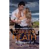 Lorraine Heath A Tempest of Desire (Tascabile) Scandalous Gentlemen of St. James