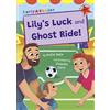 Katie Dale Lily's Luck and Ghost Ride! (Tascabile) Maverick Early Readers