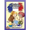 Mohun Angela J'adore le francais (Tascabile)