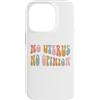 Generic Custodia per iPhone 14 Pro No utero No Opinion, roe v wade rovesciato, pro aborto