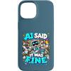 Definitely Not Fault Tech Custodia per iPhone 15 AI Did It Divertente Scusa Tech Alien Programmatore Umorismo