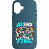 Definitely Not Fault Tech Custodia per iPhone 16 AI Did It Divertente Scusa Tech Alien Programmatore Umorismo