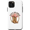 Girls Western Cowgirl Clothing Co. Custodia per iPhone 11 Pro Girls Western Cowgirl Lets go girls