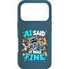 Definitely Not Fault Tech Custodia per iPhone 17 Pro AI Did It Divertente Scusa Tech Alien Programmatore Umorismo