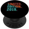 Limited Edition Birthday Gift For Birthd 2019 Edizione Limitata 2019 Vintage 2019 Compleanno PopSockets PopGrip Adesivo