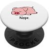 Dibba Designs No Pig Not Today Animal Piggy, simpatico e divertente, amante dei maiali PopSockets PopGrip Adesivo