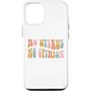 Generic Custodia per iPhone 12/12 Pro No utero No Opinion, roe v wade rovesciato, pro aborto