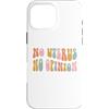 Generic Custodia per iPhone 16 Pro Max No utero No Opinion, roe v wade rovesciato, pro aborto