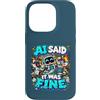 Definitely Not Fault Tech Custodia per iPhone 14 Pro AI Did It Divertente Scusa Tech Alien Programmatore Umorismo