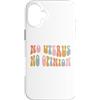 Generic Custodia per iPhone 16 Plus No utero No Opinion, roe v wade rovesciato, pro aborto