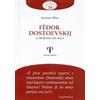 Pazzini Fëdor Dostoevskij. Il problema del male