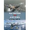 Andy Saunders RAF Fighters vs Ju 87 Stuka (Tascabile) Duel