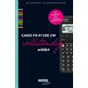 Robert Neumann Helmut Gruber CASIO fx-991DE CW vollständig erklärt (Tascabile)