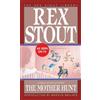 Rex Stout The Mother Hunt (Tascabile) Nero Wolfe
