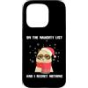Christmas Cat Meme Apparel Custodia per iPhone 15 Pro On The Naughty List Meme divertente gatto di Natale