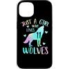 Just a Girl who Loves Wolves TS Gifts Co Custodia per iPhone 13 11 anni di compleanno lupo - Solo una ragazza che ama i lupi