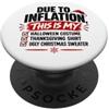 Holiday Checklist Humor A causa dell'inflazione Halloween Ringraziamento Natale umorismo PopSockets PopGrip Adesivo