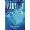 BOOKZONE Pacatul nostru - Mercedes Ron, Editie in limba romana