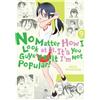 Yen Pr No Matter How I Look at It, It's You Guys' Fault I'm Not Popular! 9