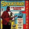 375 Media Il suono spaziale e spettrale di Spookyman e della sua Orchestra Acustica