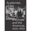 Natl Gallery Washington Academies of Art in Europe and the Americas, 1600-1900