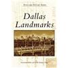 Preservation Dallas Dallas Heritage Village Dallas Landmarks (Tascabile)