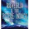 LIBRO RISVEGLIA IL TUO POTERE INDACO - DOREEN VIRTUE - CHARLES VIRTUE