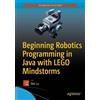 Wei Lu Beginning Robotics Programming in Java with LEGO Mindstorms (Tascabile)