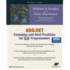 Peter D. Blackburn Will ADO.NET Examples and Best Practices for C# P (Tascabile)