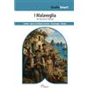Portalba Editori I Malavoglia di Giovanni Verga: Edizione integrale con schemi per capitoli e analisi dei personaggi