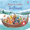 Usborne Scopro la musica - Beethoven