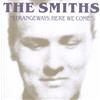 The Smiths Strangeways, Here We Come (Vinyl LP) 12" Album