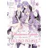 Square Enix Manga The Villainess's Guide to (Not) Falling in Love 06 (Manga): 6