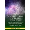 lulu.com Self Mastery and Fate with the Cycles of Life: How Cosmic Energy Affects Cyclical Change in Human Life and Health