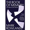 Granta Publications The Book of Memory: Or, How to Live Forever