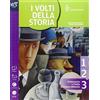 La Nuova Italia I volti della storia. Pagine corriere. Per la Scuola media. Con espansione online (Vol. 3)