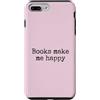 KDNReadingLoverDesigns Custodia per iPhone 7 Plus/8 Plus I libri mi rendono felice amante della lettura