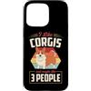 Sweet and Playful Aesthetic Dog Attitude Custodia per iPhone 15 Pro Max Mi piace Corgis E Forse Mi Piace 3 Persone
