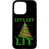Christmas Lit Gifts Co. Custodia per iPhone 15 Pro Max Let's Get Lit Divertente Brutta Festa di Natale