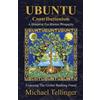 Michael Tellinger UBUNTU Contributionism (Tascabile)