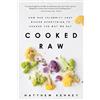 Matthew Kenney Cooked Raw (Tascabile)
