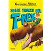 Piemme Sulle tracce del T-Rex