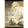 Tomu Ohmi Spell of Desire, Vol. 1 (Tascabile) Spell of Desire