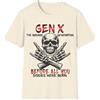 GENERIC Maglietta Gen X The Badass Generation Before All You Sissies were Born Skull maglietta grafica divertente meme