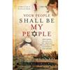 Don Finto Micha Your People Shall Be My People - How Israel, the Jew (Tascabile)