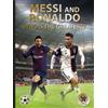 Illugi Jökulsson Messi and Ronaldo (Copertina rigida) Abbeville Sports