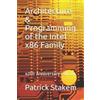 Patrick Stakem Architecture & Programming of the Intel X86 Family (Tascabile)