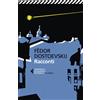 Feltrinelli Libri Fëdor Dostoevskij - Racconti