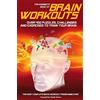 Little, Brown Book Group The Mammoth Book of Brain Workouts