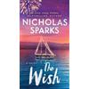 Sparks Nicholas The Wish (Copertina rigida)